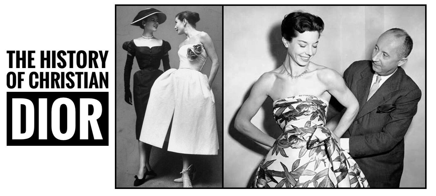 The History of the Christian Dior Fashion House